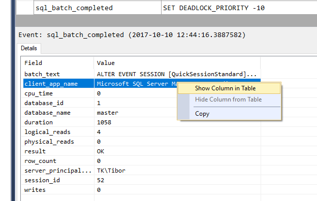 http://files.karaszi.com/rot/misc/XE_Profiler/Show_Column_in_Table.PNG http://files.karaszi.com/rot/misc/XE_Profiler/Show_Column_in_Table.PNG